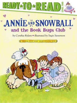 cover image of Annie and Snowball and the Book Bugs Club